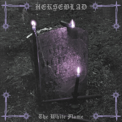 Hekseblad : The White Flame